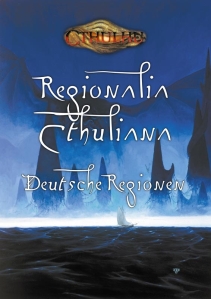 Rezension - Regionalia Cthuliana - Deutsche Regionen